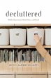 Decluttered (eBook, ePUB) - Bild 1