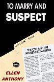 To Marry and Suspect (The Jasper Stone Mysteries, #2) (eBook, ePUB)