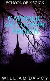 Catholic Occultism Magick (School of Magick, #14) (eBook, ePUB)