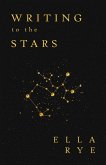 Writing to the Stars (eBook, ePUB)