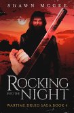 Rocking into the Night (Wartime Druid Saga, #4) (eBook, ePUB)