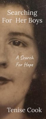 Cover Searching For Her Boys: A Search For Hope (eBook, ePUB)