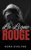 La ligne rouge (eBook, ePUB)