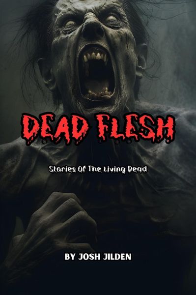 Dead Flesh (Collections) (eBook, ePUB)