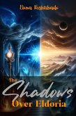 The Shadows Over Eldoria' s (eBook, ePUB)
