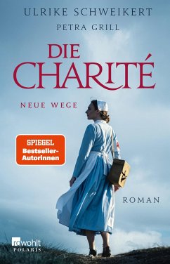 Neue Wege / Die Charité Bd.3 