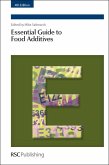 Essential Guide to Food Additives (eBook, ePUB)