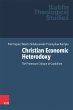 Christian Economic Heterodoxy - Bild 1