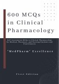 600 MCQs in Clinical Pharmacology (eBook, ePUB) 600 MCQs in Clinical Pharmacology (eBook, ePUB)