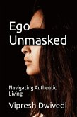 Ego Unmasked (eBook, ePUB)