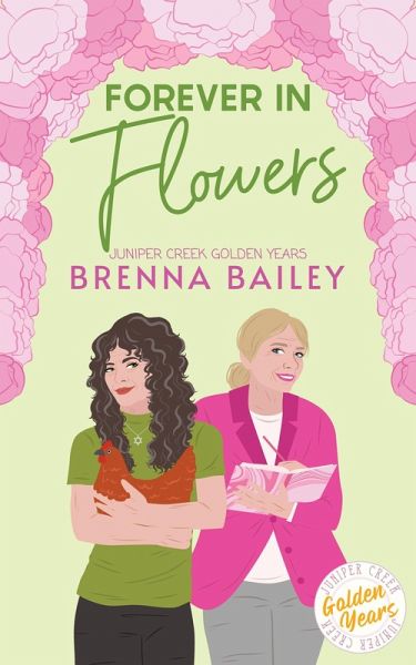 Forever in Flowers (Juniper Creek Golden Years, #4) (eBook, ePUB)