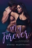 My Forever (Our Forever, #3) (eBook, ePUB)