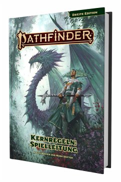 Pathfinder 2 - Kernregeln - Spielleitung - Bonner, Logan;Seifter, Mark