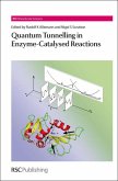 Quantum Tunnelling in Enzyme-Catalysed Reactions (eBook, PDF)