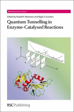 Quantum Tunnelling in Enzyme-Catalysed Reactions (eBook, PDF)