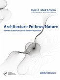 Architecture Follows Nature-Biomimetic Principles for Innovative Design (eBook, ePUB)