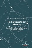 The Legitimization of Violence (eBook, PDF)