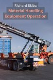 Material Handling Equipment Operation (eBook, ePUB)