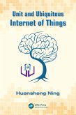 Unit and Ubiquitous Internet of Things (eBook, ePUB)