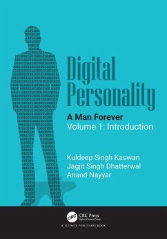 Digital Personality: A Man Forever (eBook, ePUB) - Kaswan, Kuldeep Singh; Dhatterwal, Jagjit Singh; Nayyar, Anand