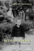 Being-in-America (eBook, ePUB)
