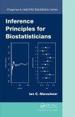 Inference Principles for Biostatisticians (eBook, ePUB)