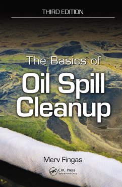 The Basics of Oil Spill Cleanup (eBook, ePUB) - Fingas, Merv