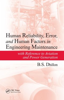 Cover Human Reliability, Error, and Human Factors in Engineering Maintenance (eBook, ePUB)