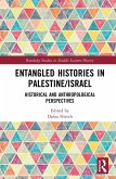 Entangled Histories in Palestine/Israel (eBook, PDF)