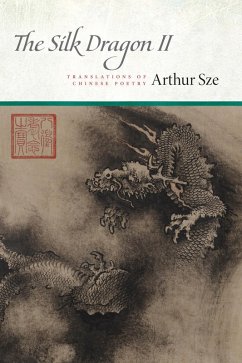 The Silk Dragon II (eBook, ePUB) - Sze, Arthur