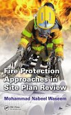 Fire Protection Approaches in Site Plan Review (eBook, ePUB) Fire Protection Approaches in Site Plan Review (eBook, ePUB)