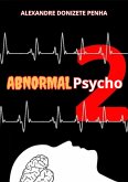 AbnormalPsycho (eBook, ePUB) AbnormalPsycho (eBook, ePUB)