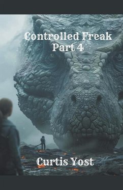 Controlled Freak - Yost, Curtis