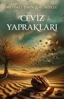 Ceviz Yapraklari - Emin Haciköylü, Mehmet