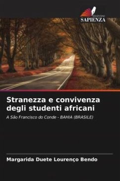 Stranezza e convivenza degli studenti africani - Bendo, Margarida Duete Lourenço