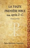 La Toute Première Bible La Toute Première Bible