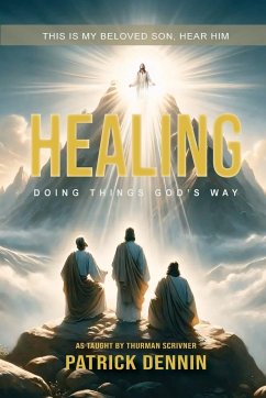 Healing - Dennin, Patrick