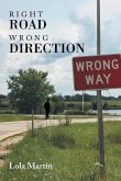 Right Road Wrong Direction