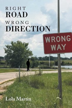 Right Road Wrong Direction - Martin, Lola