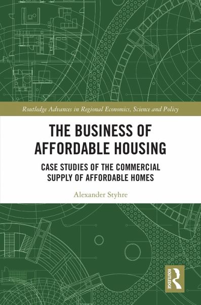 The Business of Affordable Housing (eBook, ePUB) The Business of Affordable Housing (eBook, ePUB)