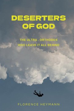 Deserters of God - Heymann, Florence