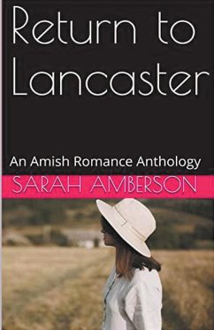 Return to Lancaster - Amberson, Sarah