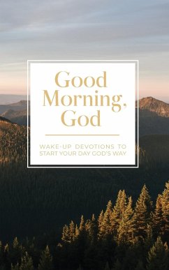 Good Morning, God - Honor Books