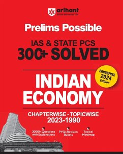 Arihant Prelims Possible IAS and State PCS Examinations 300+ Solved Chapterwise Topicwise (1990-2023) Indian Economy   3000+ Questions With Explanations   PYQs Revision Bullets   Topical Mindmap   Errorfree 2024 Edition - Sharma, Shruti; Karn, Abhishek