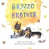 Bryzzo Gets a Brother - Bild 1