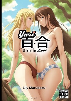 ¿¿ Yuri Girls in Love - Marubozu, Lily