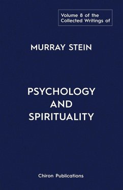 The Collected Writings of Murray Stein - Stein, Murray