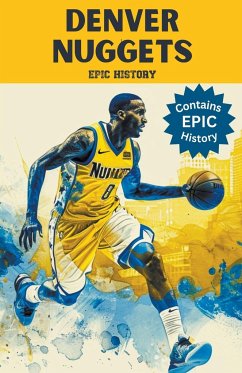Denver Nuggets Epic History - History, Epic