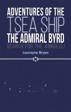 Adventures of the TSEA Ship the Admiral Byrd - Bryon, Laurayne