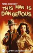 This Man is Dangerous - Bild 1
